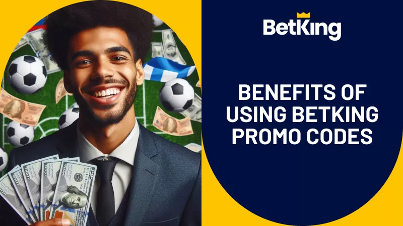 Benefits of Using Betking Promo Codes