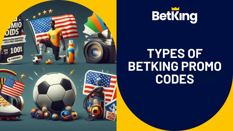 Types of Betking Promo Codes